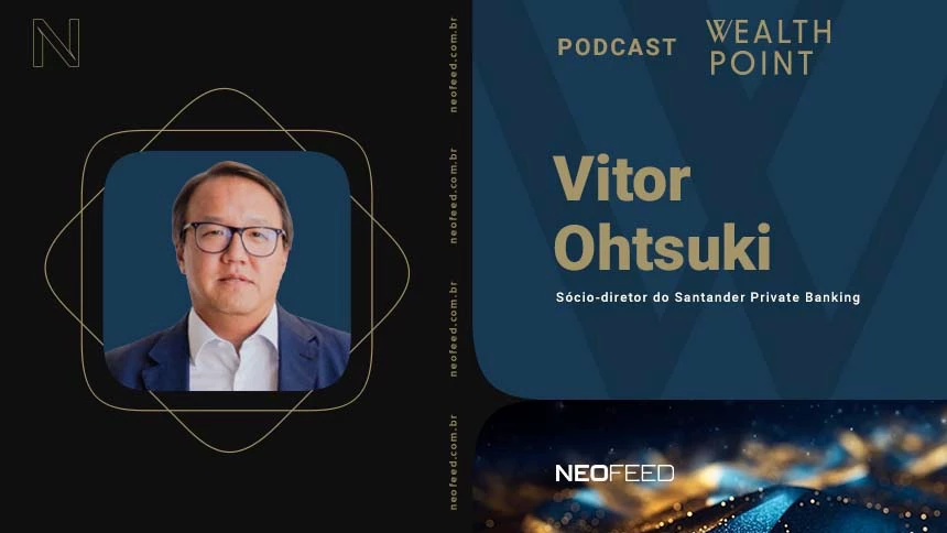 Por que o Santander Private Banking acelera o Beyond Wealth e o family office para disputar as maiores fortunas do Brasil, mirando clientes com R$ 10 milhões ou mais, segundo Vitor Ohtsuki